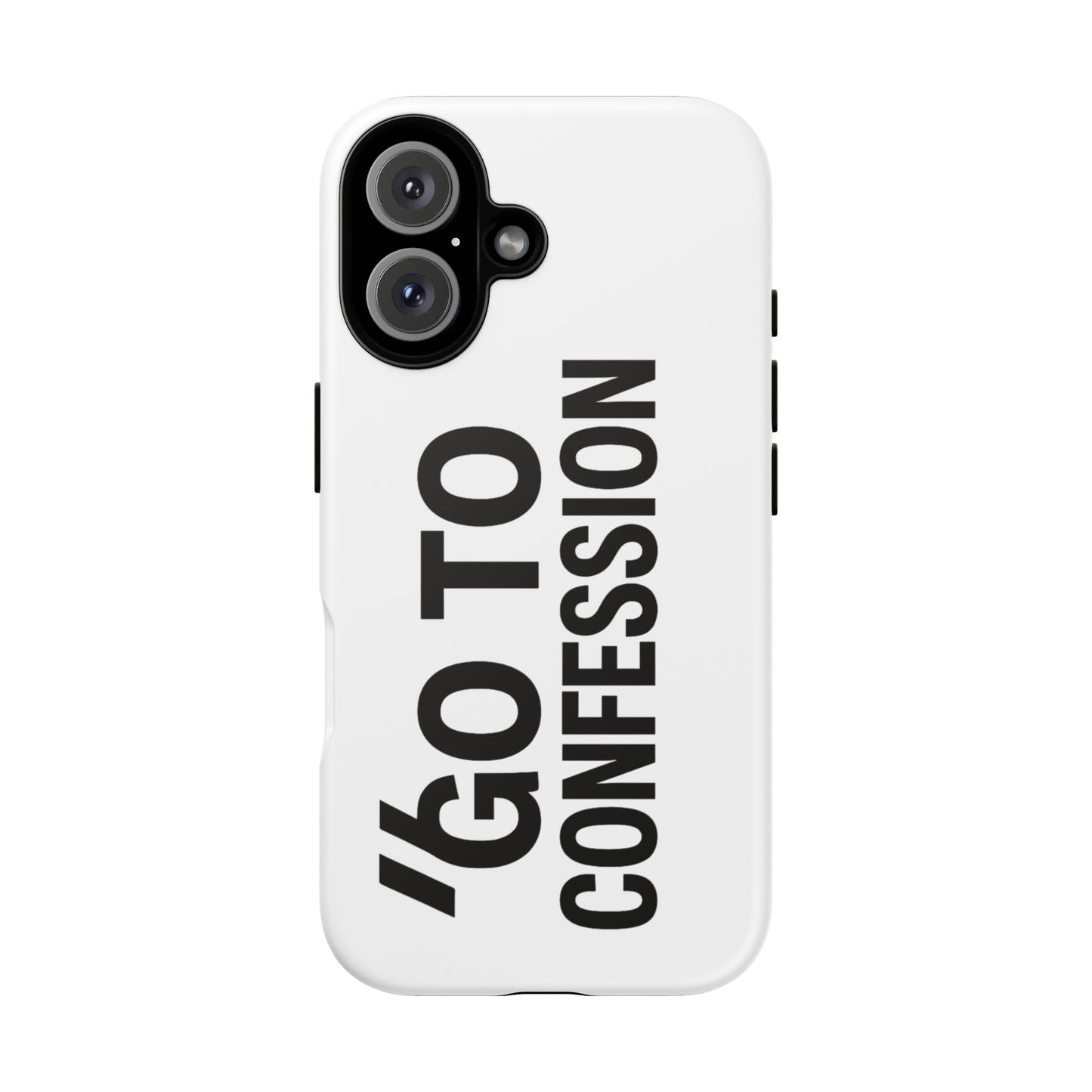 Go to Confession - iPhone Case