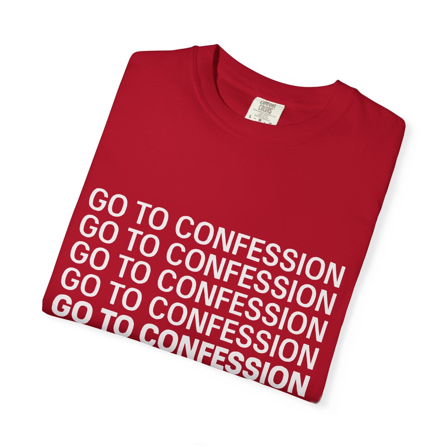 Go to Confession - Modern Tee