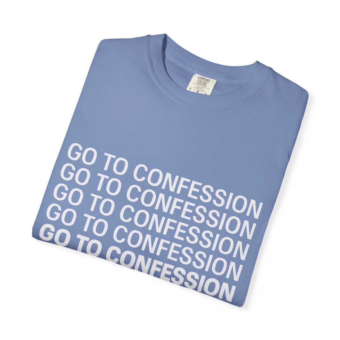 Go to Confession - Modern Tee