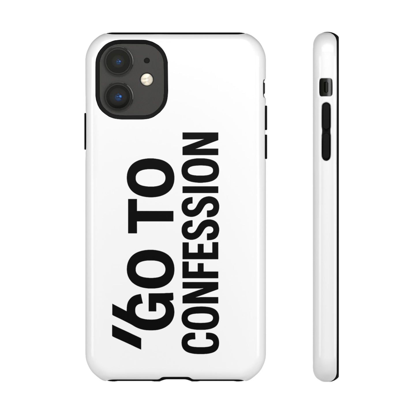 Go to Confession - iPhone Case